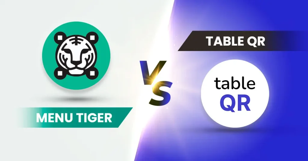 A side-by-side comparision betwen MENU TIGER and Table QR