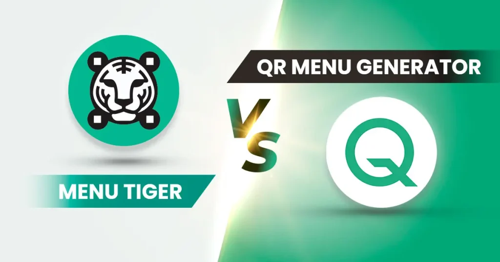 A side-by-side comparision betwen MENU TIGER and QR Menu Generator