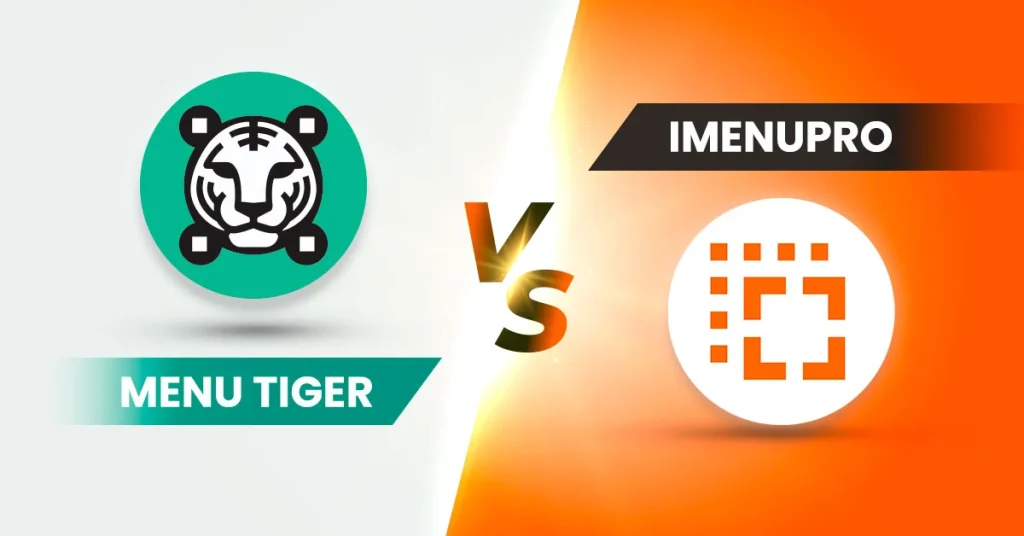 A side-by-side comparision betwen MENU TIGER and iMenuPro